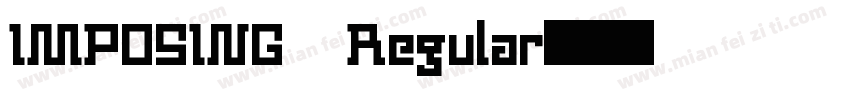 IMPOSING Regular字体转换